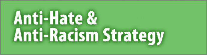 Anti-Hate and Anti-Racism Strategy